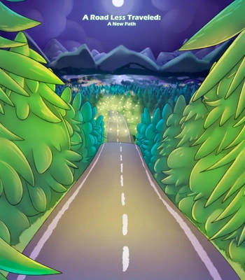 A Road Less Traveled – A New Path