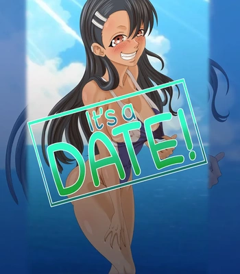It's A Date! – Nagatoro-San