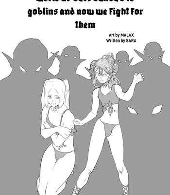 Reincarnated Into Another World As Sex Slaves To Goblins And Now We Fight For Them