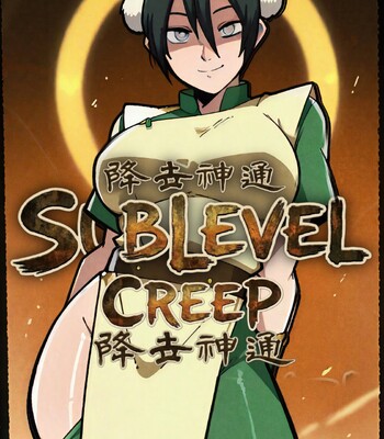 Sublevel Creep – Toph Avatar Aang Movie