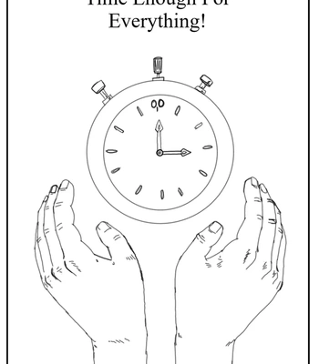 Time Enough For Everything