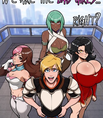 We Are The Bad Girls… Right?