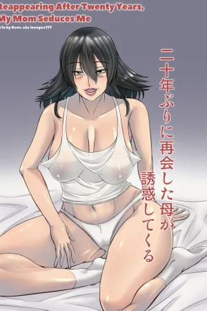 20-nen-buri ni Saikai Shita Haha ga Yuuwaku Shite Kuru