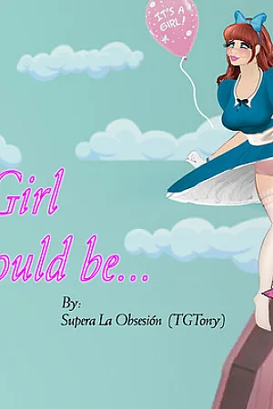 A Good Girl Should Be