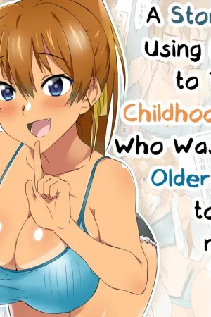 Ani no You na Sonzai datta Osananajimi ni Saiminjutsu o Kakete Koibito ni Suru Ohanashi
