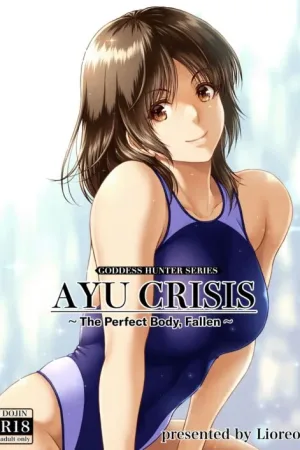 AYU CRISIS ~The Perfect Body, Fallen~