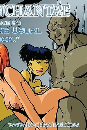 Enchantae 94 – The Usual Trick