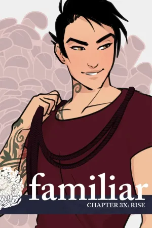 Familiar 18.5 – Rise