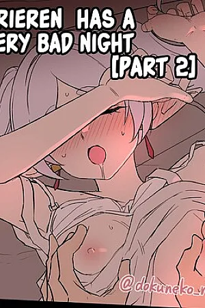 Frieren ni Warui Koto o Suru Hanashi “Kouhen” | Frieren Has a Very Bad Night “Part 2”