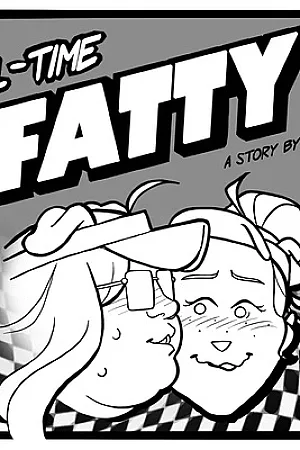 Full-Time Fatty