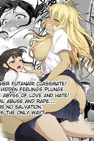 Futanari Joshikousei o Ijemeru Gal