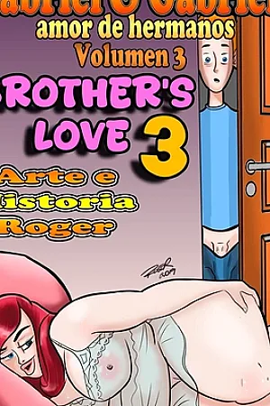 Gabriel & Gabriela – Brother's Love 3