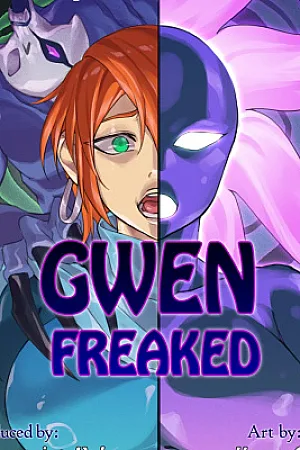 Gwen Freaked