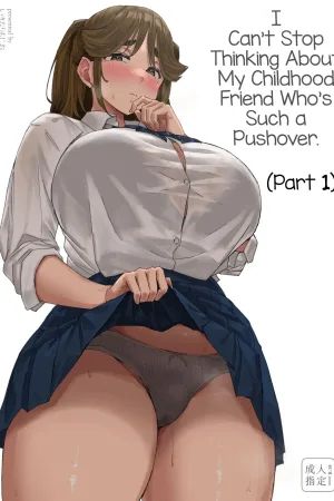 Hatsuiku ga Yokute Oshi ni Yowai Osananajimi ga Ki ni Natte Shikatanai (Zenpen)