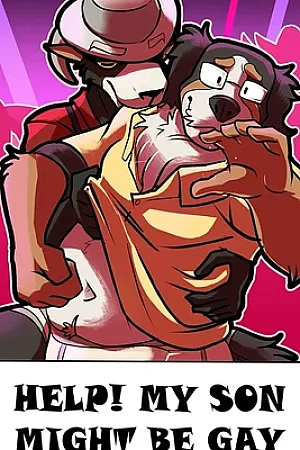 Help! My Son Might Be Gay