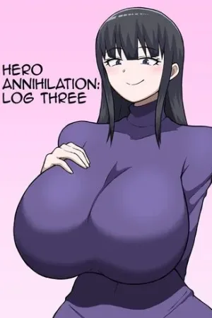 Hero Zenmetsu Kiroku 3