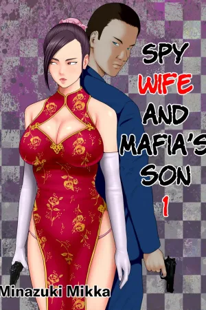 Hitozuma Spy to Mafia no Musuko 1 ~Kuro Gyaru Keisatsukan Hen~
