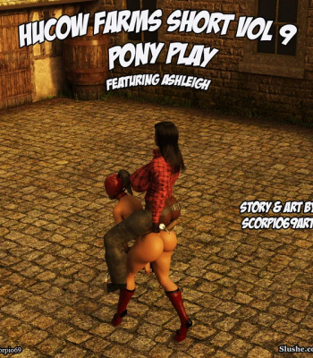 Hucow Farms Short Vol 9 – Pony Play (Ongoing)