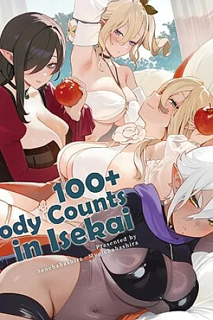Isekai 100-nin Giri | 100+ Body Counts in Isekai