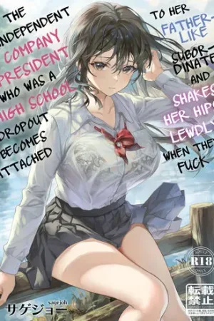 JK Chuutai Tsuyogari Shachou ga Buka no Fusei ni Make Midara ni Koshi o Furi Netoru made - Decensored