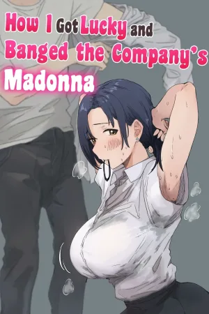 Kaisha no Madonna to Lucky de Yareta Hanashi
