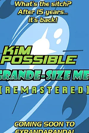 Kim Possible – Grande-Size Me! 1 (Remastered)