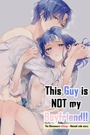 Kono Hito Kareshi ja Arimasen!! (4) ~Shinomura Kyoudai no Mukashibanashi side Natsuki~