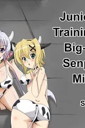 Kouhai-tachi ga Bakunyuu Senpai o Sakunyuu Choukyou Shitemita