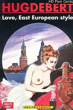 Love East European Style