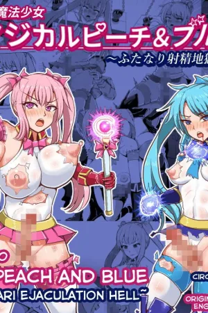 Mahou Shoujo Magical Peach & Blue ~Futanari Shasei Jigoku~