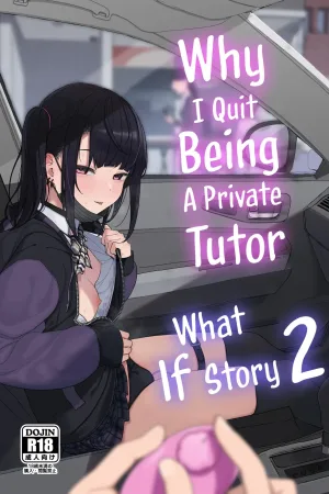 Majime na dake ga Torie no Boku ga Hametsu Ganbou no Seito to Kuruma de H na Date o Tanoshinda Hanashi ~Dakara Boku wa Katei Kyoushi o Yameta If 2~