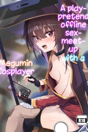 Megumin Cosplayer to Off-Pako Gokko
