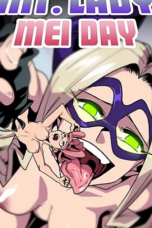 Mt Lady – Mei Day