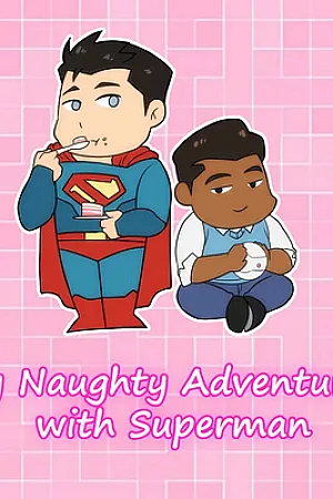 My Naughty Adventures With Superman