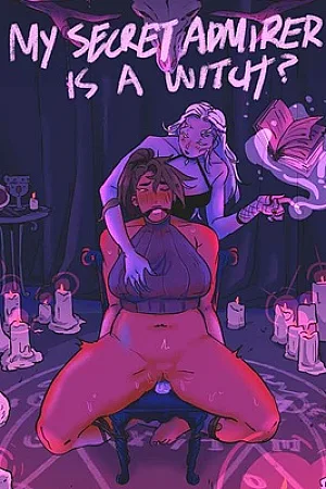 My Secret Admirer Is A Witch