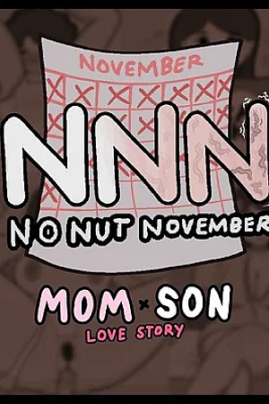 No Nut November – Mom x Son's Love Story