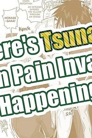 [Ohkohaku] Where's Tsunade When Pain Invasion is Happening?? (Naruto)