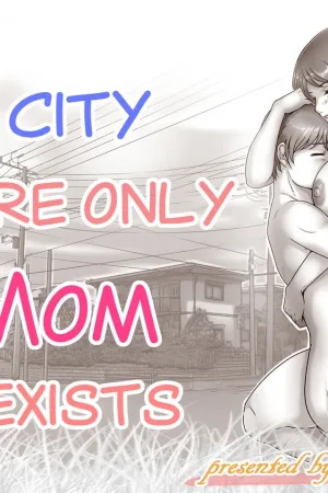 Okaa-san shika Inai Machi
