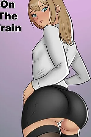 On The Train [Ongoing]