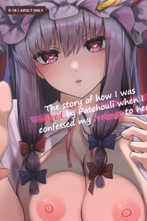Patchouli-sama ni Omoi o Tsutaetara Osowareta Hanashi
