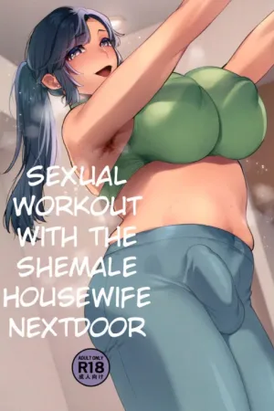 Shemale Oku-san to Sex Workout