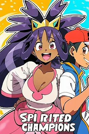 Spirited Champions {Ongoing}