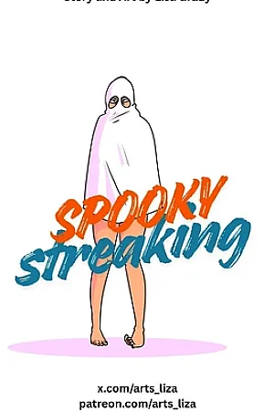 Spooky Streaking