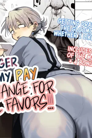 Tenchou ga Ecchi na Koto to Hikikae ni Kyuryou o Kezuri ni Kuru!!