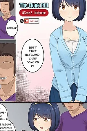 The Clone Pill Case.2 – Natsume