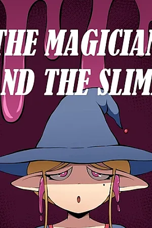 The Magician And The Slime