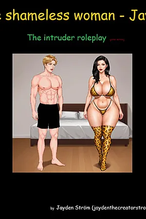 The Shameless Woman – Jayden – The Intruder Roleplay