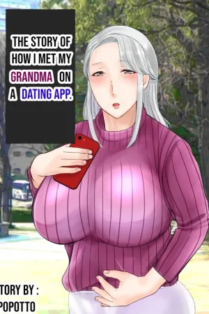The story of how I met my Grandma on a Dating app.