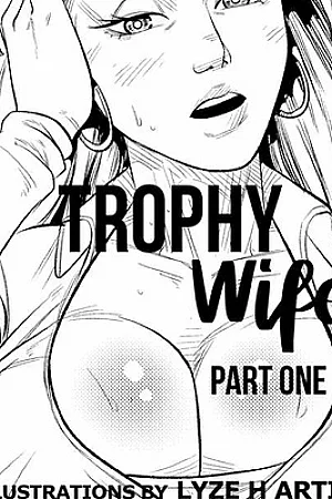 Trophy Wife 1