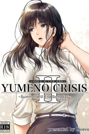 YUMENO CRISIS ~Itsuka Kuru Natsu no Owari~